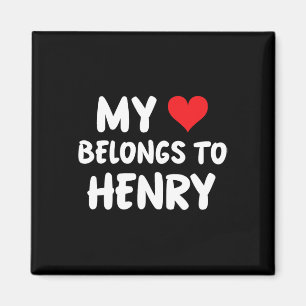 Aimant Henry - Mon cœur appartient à Henry - Amour 
