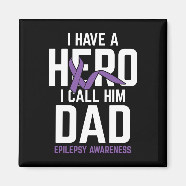 Aimant Héros Papa Epilepsy Sensibilisation Epilepsie Pati (Devant)