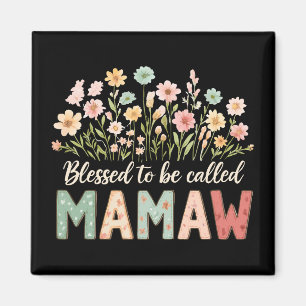 Aimant Heureuse d'être appelée Mamaw