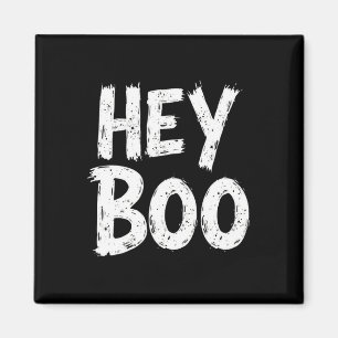 Aimant Hey Boo Funny Halloween Fantôme
