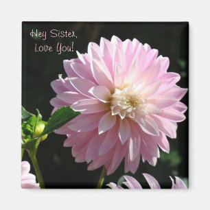 Aimant Hey Soeur Vous Aimez ! cadeaux d'aimant Pink Dahli