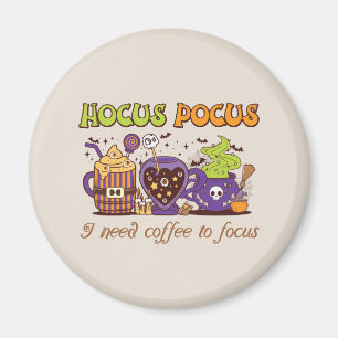 Aimant Hocus Pocus - J'Ai Besoin De Café Pour Me Concentr