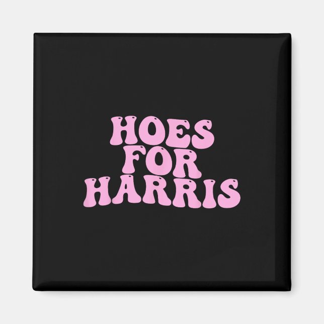 Aimant Hoes For Harris Funny Kamala Voter 2024 Wheimer Hu (Devant)