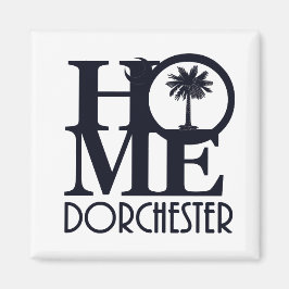 Aimant HOME Dorchester SC