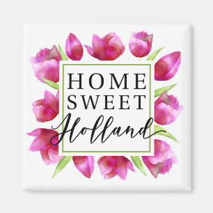 Aimant Home Sweet Holland : Tulipes roses Cadeau Tulpen n