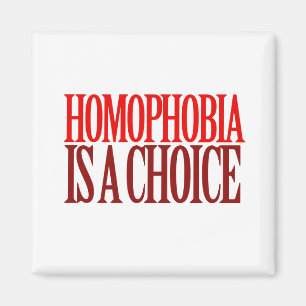 AIMANT HOMOPHOBIE EST UN CHOIX