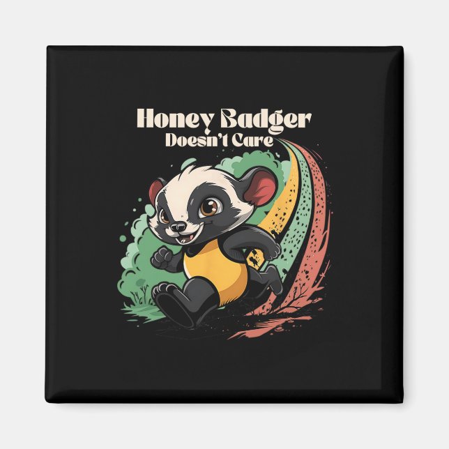 Aimant Honey Badger ne se soucie pas mignon animal Amusan (Devant)