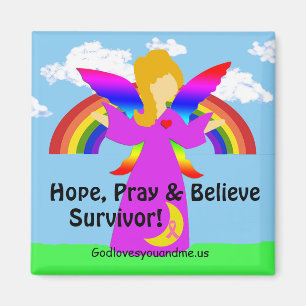 Aimant Hope, Priez et croyez Survivant !