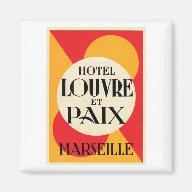 Aimant Hotel Louvre et Paix Marseille (Devant)