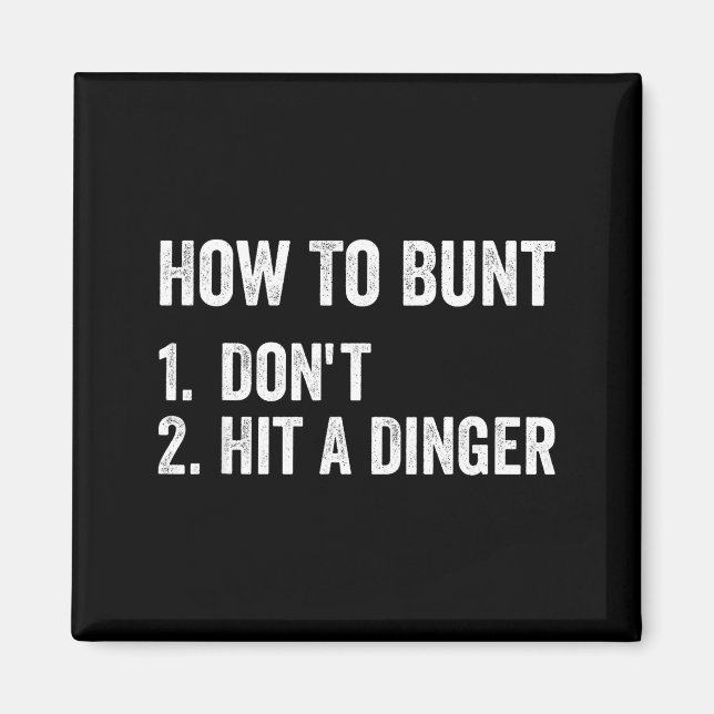 Aimant How To Bunt Don't Hit A Dinger Funny Baseball Soft (Devant)