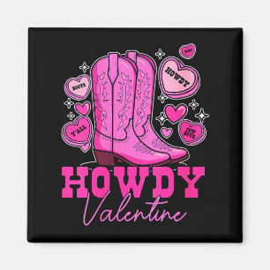 Aimant Howdy Valentine pour femmes _ Bottes de cowboy ros