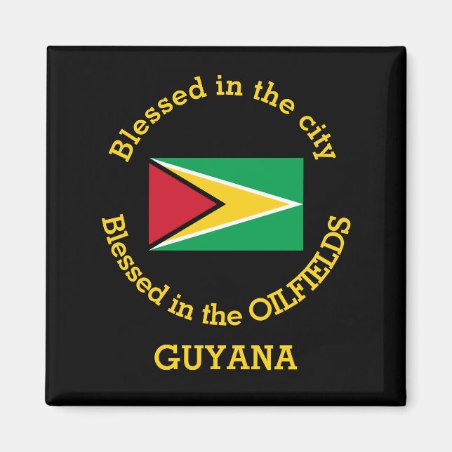 Aimant HUILE DE GUYANA Béni Dans Les Champs pétroliers Pe (Devant)
