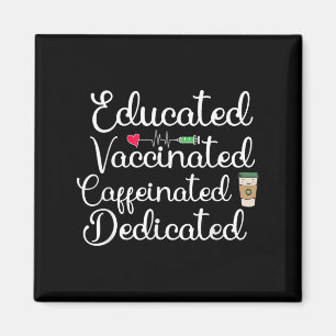 Aimant Humour amusant vacciné Graphic Joke Citation Nurse