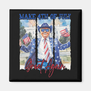 Aimant Humour Drôle Trump Rendre 4 juillet grands hommes