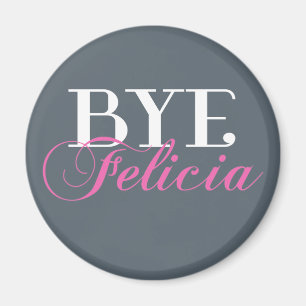 Aimant Humour impertinent SECONDAIRE d'argot de Felicia