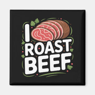 Aimant Humour pour homme amateur de rôti de boeuf BBQ bou