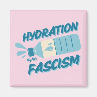 Aimant Hydratation Lutte Contre Fascisme