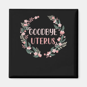 Aimant Hystérectomie Chirurgie Uterus Survivant de la su