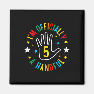 Aimant I' ; m Officiellement Une Poignée Funny 5e Anni