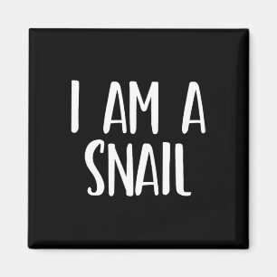 Aimant I Am A Snail Halloween I'm Simple Costume Easy Fun