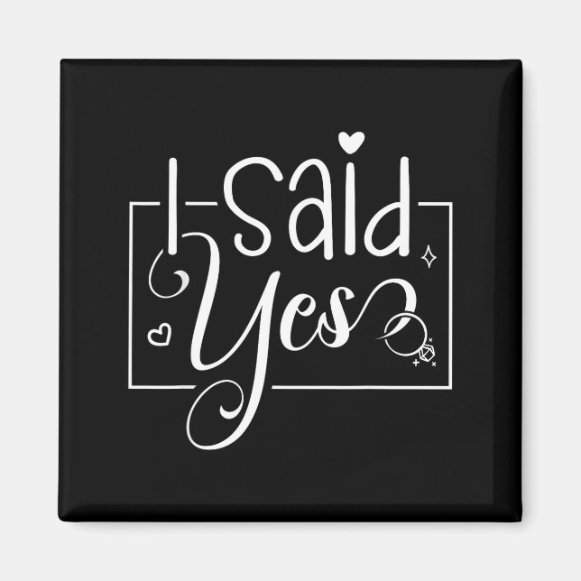 Aimant I Asked I Said Yes Engagement Reveal Announcement  (Devant)