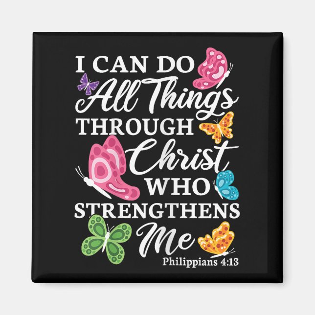 Aimant I Can Do All Things Through Christ Who Strengthens (Devant)