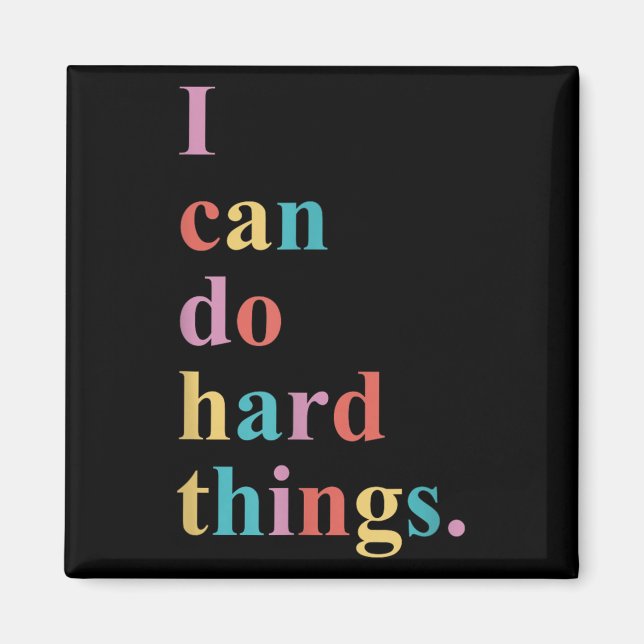 Aimant I Can Do Hard Things Apparel Uni-adults Humorous B (Devant)