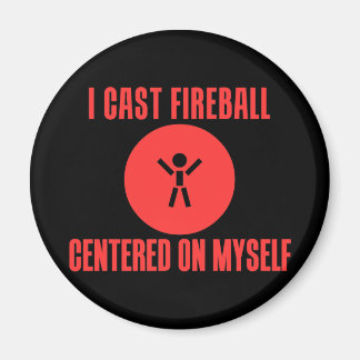 Aimant I Cast Fireball