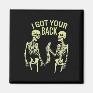 Aimant I Got Your Back Halloween Skeleton Skull Sarcastic