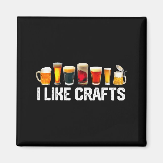 Aimant I Like Crafts Craft Beer Microbrew Hops Funny Gift (Devant)