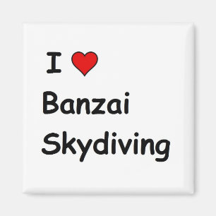 Aimant I Love Banzai Skydiving