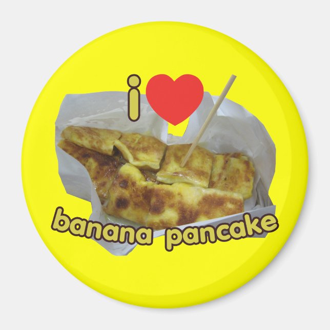 Aimant I Love (Coeur) Banana Pancake ... Thai Street Food (Devant)