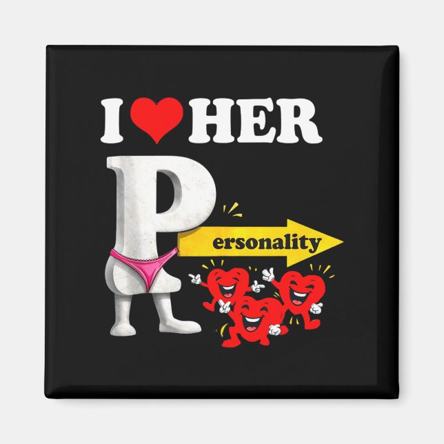 Aimant I Love Her Ity Funny Valentine's Day Couple Matchi (Devant)
