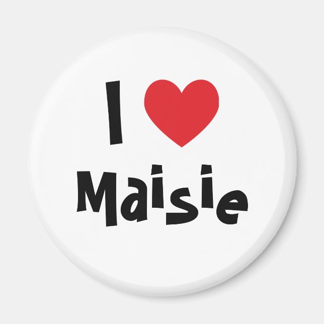 Aimant I Love Maisie (Devant)