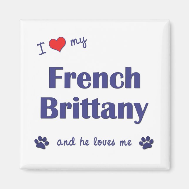 Aimant I Love My French Brittany (Homme Chien) (Devant)
