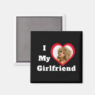 Aimant I Love My Girlfriend Base Photo personnalisée