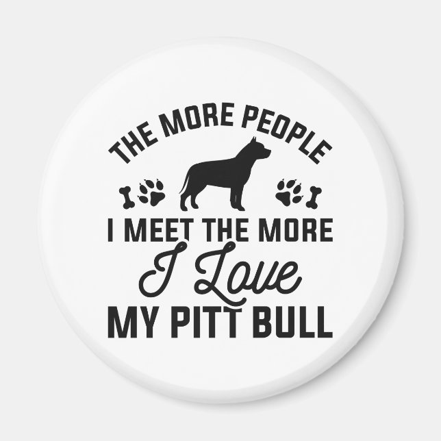 Aimant I Love My Pitt Bull (Devant)