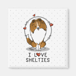 Aimant I Love Shelts (sable 2) Shetland Sheepdogs mignonn