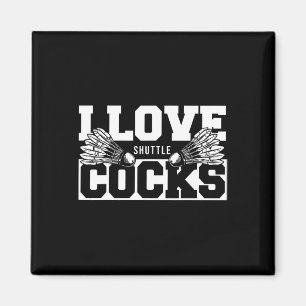 Aimant I Love Shuttles S Birdie Badminton Player