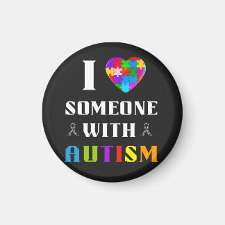 Aimant I Love Someone With Autism