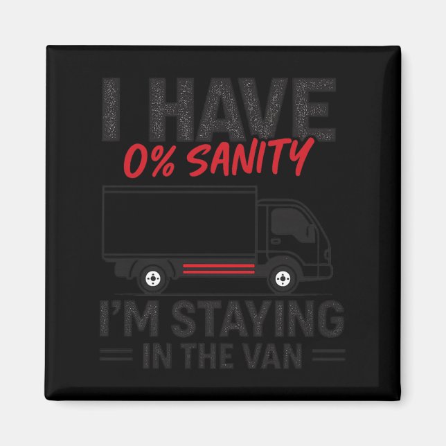 Aimant I’m Staying In The Van Funny Phasmophobia Gamer Me (Devant)