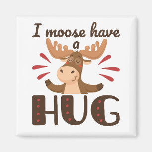 Aimant I Moose Have a Hug