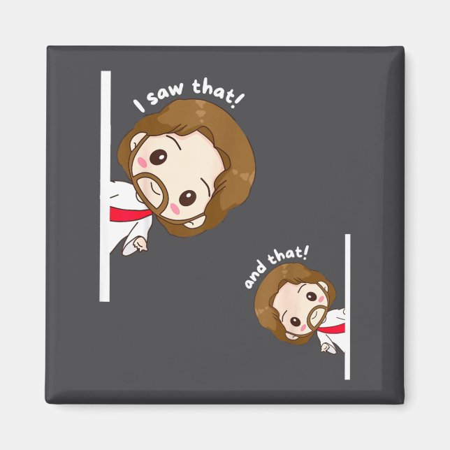 Aimant I Saw That Karma Jesus Funny Saying Quote Meme Bib (Devant)