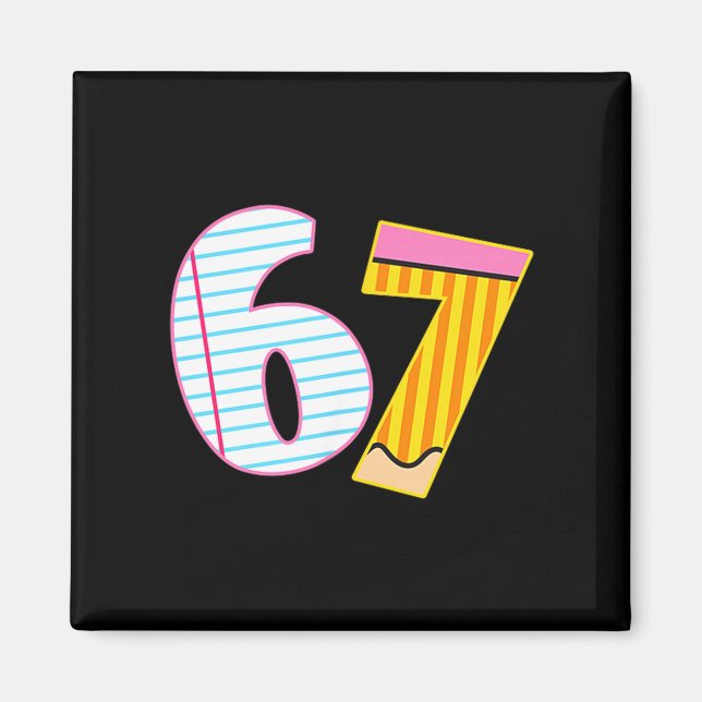 Aimant I Survived 67 Days Of School Funny Meme Teacher 2  (Devant)