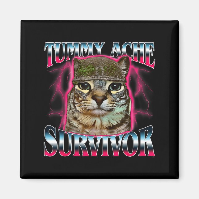 Aimant I Survived Today's Funny Tummy Ache Survivor Cat M (Devant)