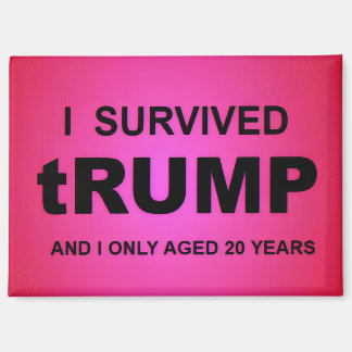Aimant I Survived tRUMP
