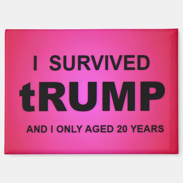 Aimant I Survived tRUMP (Recto)
