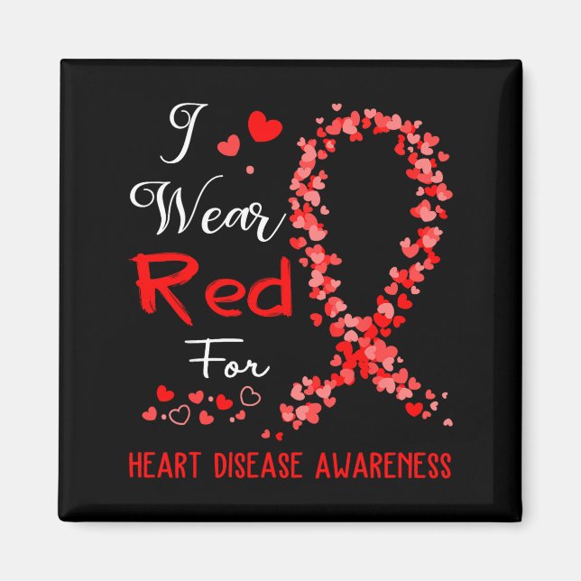 Aimant I Wear Red For Heart Disease Awareness  (Devant)