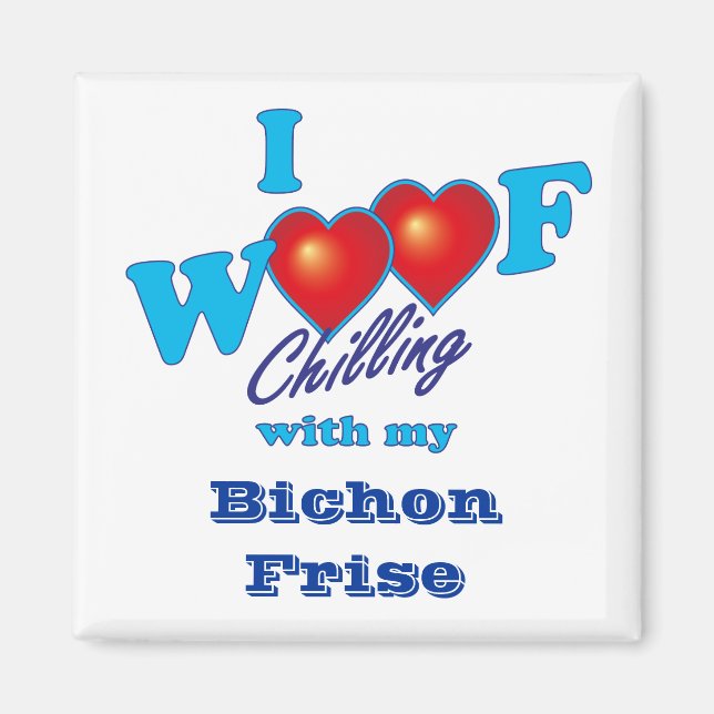 Aimant I Woof Bichon Frise (Devant)
