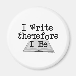 Aimant I Write Therefore I Be Bad Grammar Writer Fun